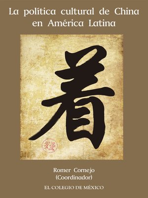 cover image of La política cultural de China en América Latina
